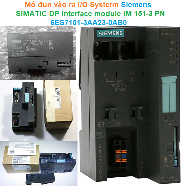 Mô đun giao diện I/O Systerm - Siemens - SIMATIC DP Interface module IM 151-3 PN ST - 6ES7151-3AA23-0AB0